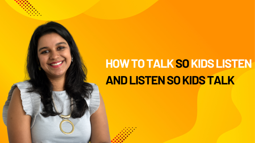 How to talk so kids listen and listen so kids talk